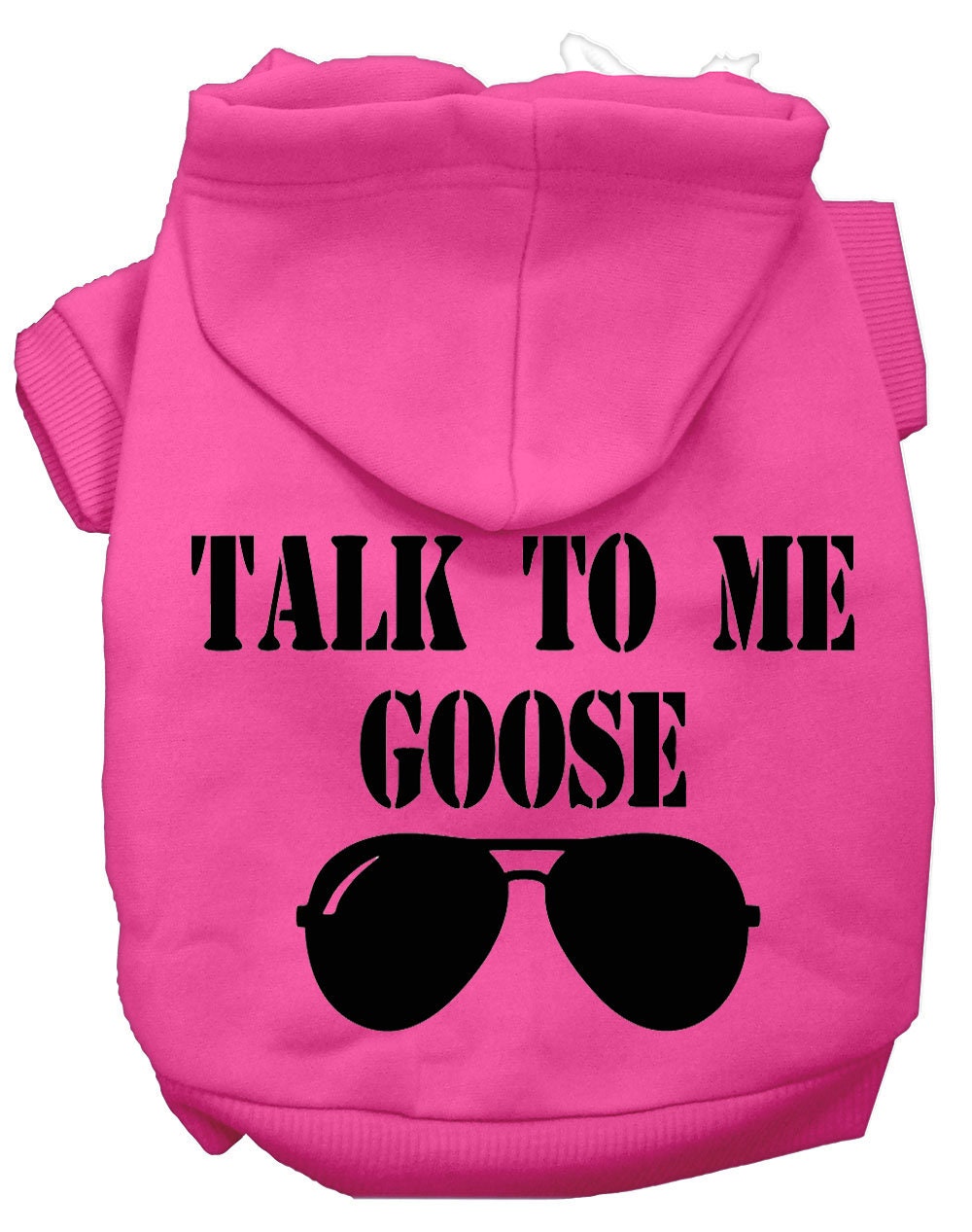 Pet Dog & Cat Hoodie Screen Printed, "Talk To Me Goose"